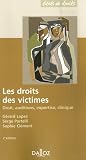 Revue Dalloz-Sirey  / Les droits des victimes : Droits, auditions, expertise, clinique