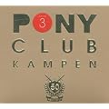Pony Club Kampen Vol.3 (3cd-Set)
