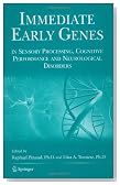 Immediate Early Genes in Sensory Processing, Cognitive Performance and Neurological Disorders