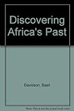 Discovering Africa's past