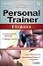 Personal Trainer: Fitness Pod