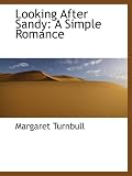 Looking After Sandy: A Simple Romance