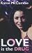 Love Is the Drug (Point)