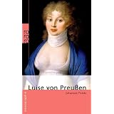 Luise von Preu�envon "Johannes Thiele"