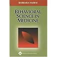 Behavioral Science in Medicine [Paperback]