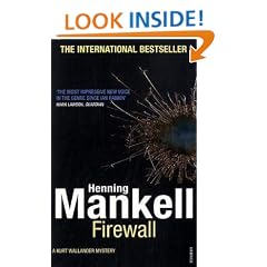 Firewall: The New  Kurt  Wallander Novel