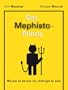 Das Mephisto-Prinzip