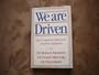 We Are Driven: The Compulsive Behaviors America Applauds
