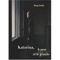 Katarina, le paon et le j�suite