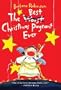 The Best Christmas Pageant Ever [BEST XMAS PAGEANT EVER]