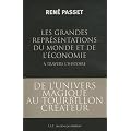 Des grandes repr�sentations du monde et de l'�conomie
