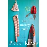The Mercy Rule: A Novel