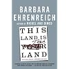This Land Is Their Land: Reports from a Divided Nation