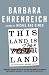 Image of This Land Is Their Land: Reports from a Divided Nation