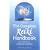 The Complete Reiki Handbook: Basic Introduction and Methods of Natural Application - A Complete Guide for Reiki Practice (Shangri-La)