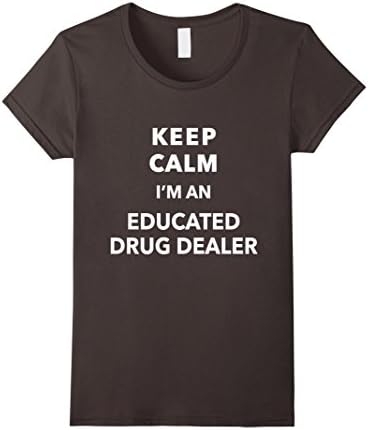Women's Pharmacist Educated Drug Dealer Men Women Funny Shirt XL Asphalt
