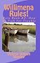 Willimena Rules! Rule Book #2: How to Fish for Trouble