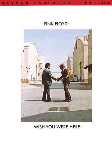 Pink Floyd - Wish You Were Here