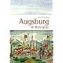 Augsburg im Mittelalter