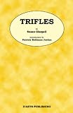 Trifles by Susan Glaspell