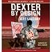 Dexter by Design (An Unabridged Production)[11-CD Set]; (Dexter Series Book 4)