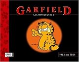 Garfield Gesamtausgabe 03: 1982 - 1984
