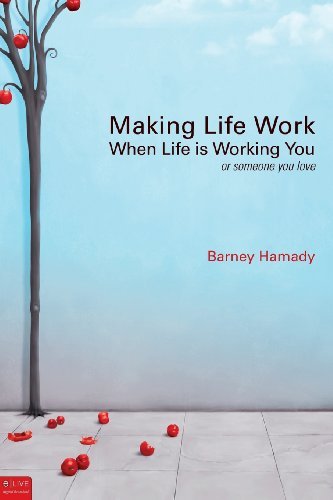 Making Life Work