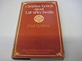 Christian beliefs about life after death