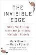 Image of The Invisible Edge: Taking Your Strategy to the Next Level Using Intellectual Property