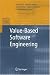 Value-Based Software Engineering