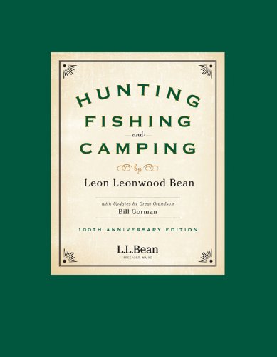 Hunting, Fishing, and Camping: 100th Anniversary Edition