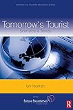 Tomorrow's tourist : scenarios & trends