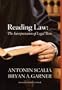 Scalia and Garner's Reading Law: The Interpretation of Legal Texts
