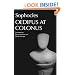 Oedipus at Colonus: Sophocles (Greek Tragedy in New Translations)