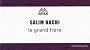 Le grand fr�re