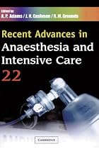 Recent Advances in Anaesthesia and Intensive Care: Volume 22: v. 22
