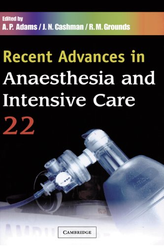 Recent Advances in Anaesthesia and Intensive Care: Volume 22: v. 22