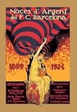12 X 18 Stretched Canvas Poster Noces d'Argent del F.C. Barcelona