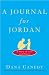 A Journal for Jordan: A Story of Love and Honor
