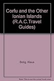 Corfu and the other Ionian Islands