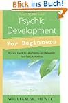 Psychic development for beginners: An...