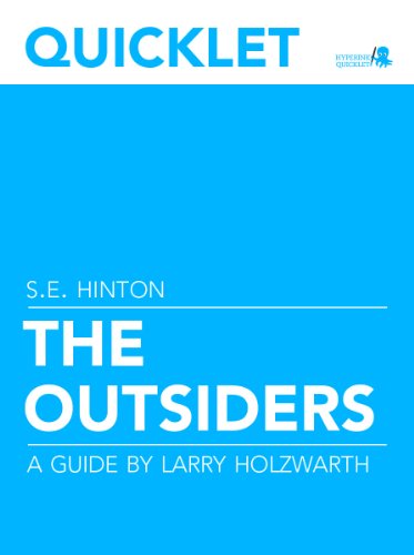 Quicklet on S.E. Hinton's The Outsiders