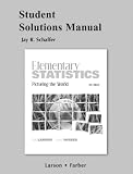 Student Solutions Manual for Elementary Statistics: Picturing the World