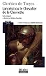 Lancelot ou le Chevalier de la Charrette