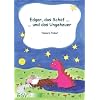 Edgar, das Schaf... und das Ungeheuer