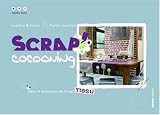 Scrap'cocooning