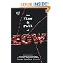 The Rise & Fall of ECW: Extreme Championship Wrestling (WWE)