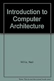 Introduction to computer architecture