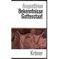 Bekenntnisse und Gottesstaat