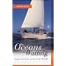The Oceans Are Waiting: Around the World on the Yacht Tigger